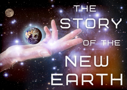 the-story-of-the-new-earth-2